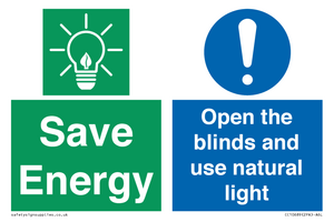 Save Energy open the blinds and use natural light